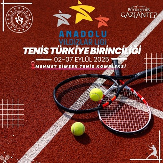 Anadolu Yıldızlar Ligi Tenis Türkiye Finali Başlıyor!
